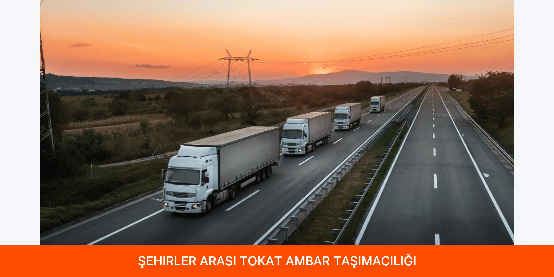 Şehirler Arası Tokat Ambar Taşımacılığı