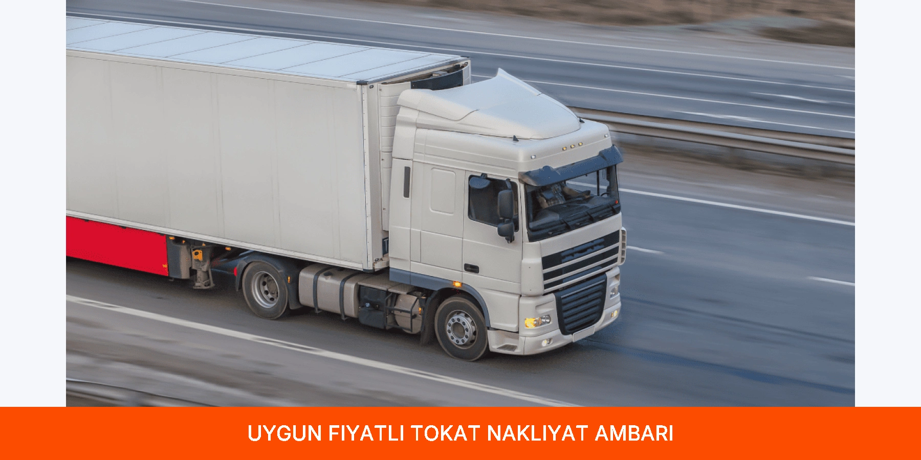 Uygun Fiyatlı Tokat Nakliyat Ambarı